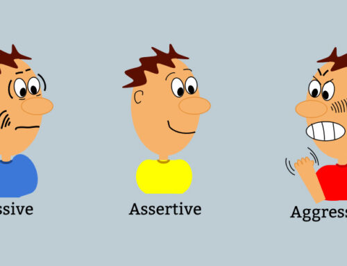 Be Assertive… But Keep Your Cool